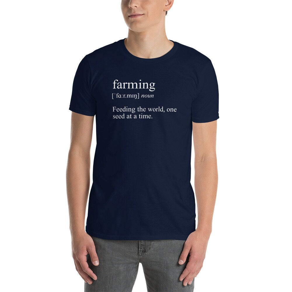 Farming Definition T-Shirt | Farmer Shirt, Farm Life Tee, Feeding The World, Country Life Shirt, Farmers Market Tee, Unisex