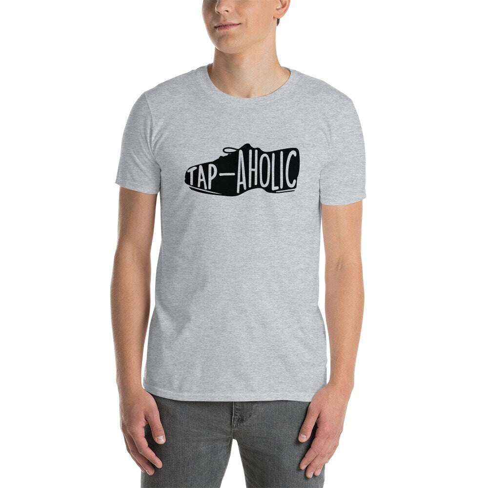 Tap Dance Teacher T-Shirt | Tapaholic, Tap Dancer Shirt, Tap Dance Instructor Gift, Tap Dancing Outfit, Tap Dance Competition, Unisex