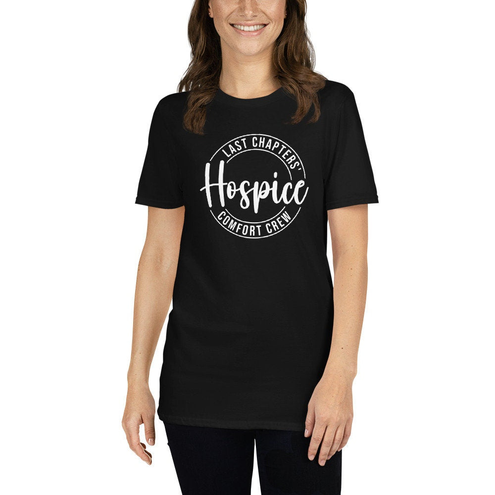 Last Chapters&#39; Comfort Crew T-Shirt | Hospice Care Nurse Shirt, End-of-Life Care Shirt, Palliative Care Outfit, Hospice Aid Gift, Unisex