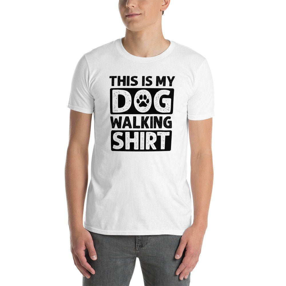 This Is My Dog Walking T-Shirt | Dog Sitter Gift, Dog Walker Outfit, Professional Pet Care Apparel, Unisex