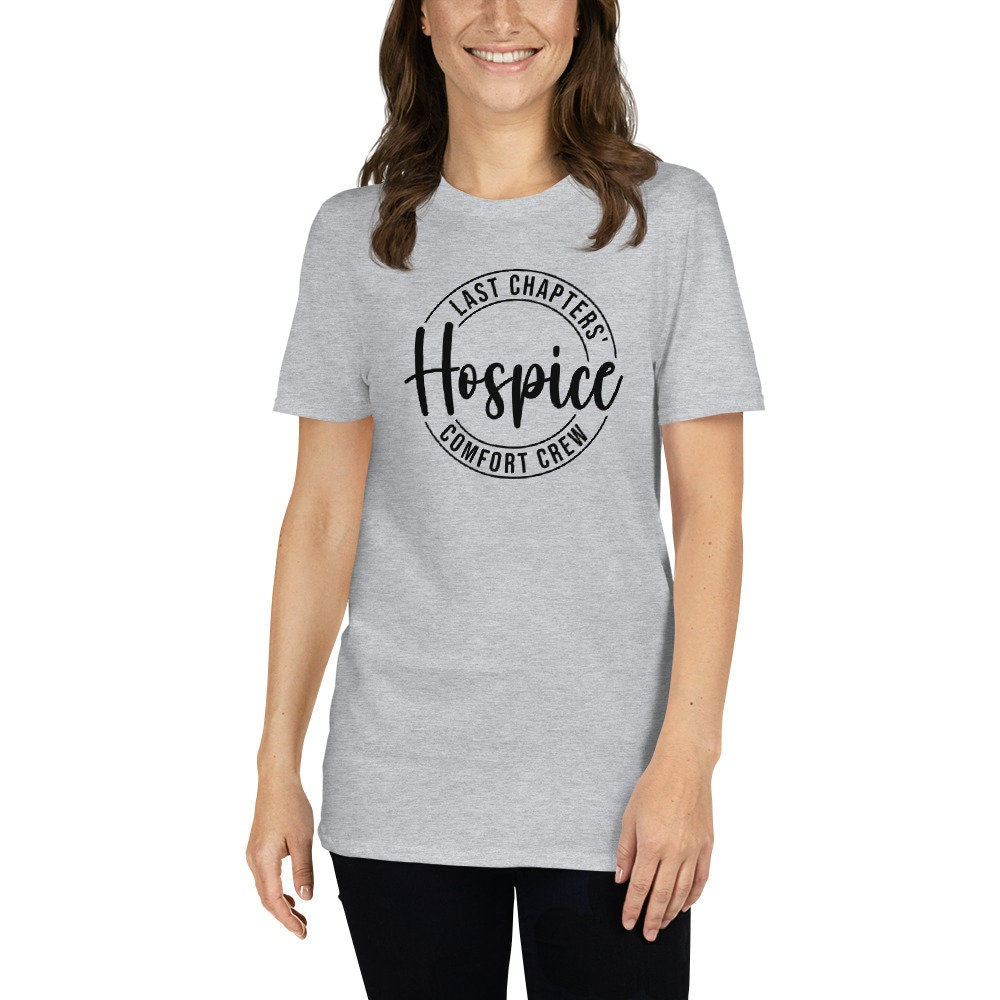 Last Chapters&#39; Comfort Crew T-Shirt | Hospice Care Nurse Shirt, End-of-Life Care Shirt, Palliative Care Outfit, Hospice Aid Gift, Unisex