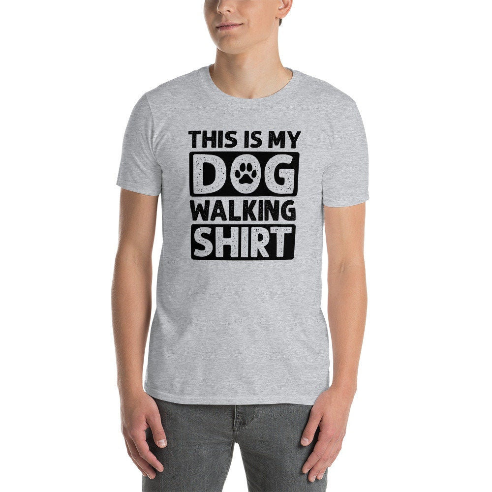 This Is My Dog Walking T-Shirt | Dog Sitter Gift, Dog Walker Outfit, Professional Pet Care Apparel, Unisex