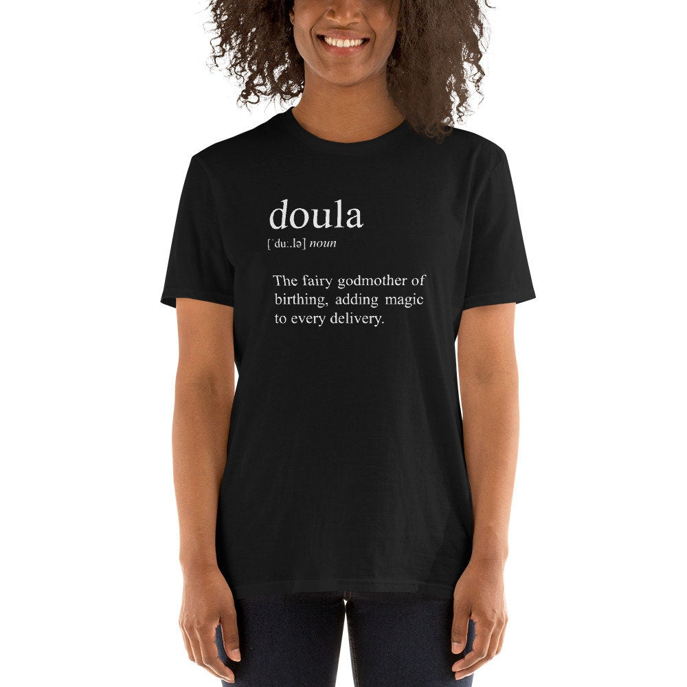 Doula Definition T-Shirt | Midwife Gift, Mother Helper Shirt, Doula Student Tee, Unisex