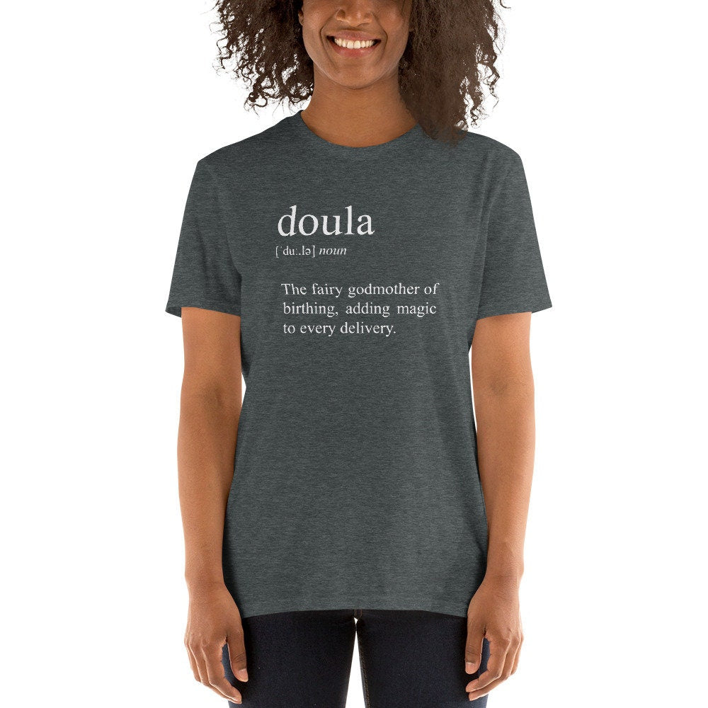 Doula Definition T-Shirt | Midwife Gift, Mother Helper Shirt, Doula Student Tee, Unisex