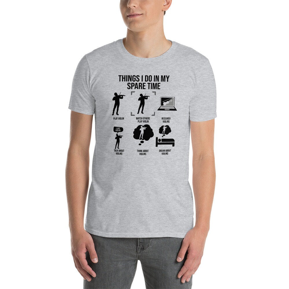 Violin Player T-Shirt | Things I Do, Classical & Folk Violinists Gift, Violin Musician Shirt, Unisex