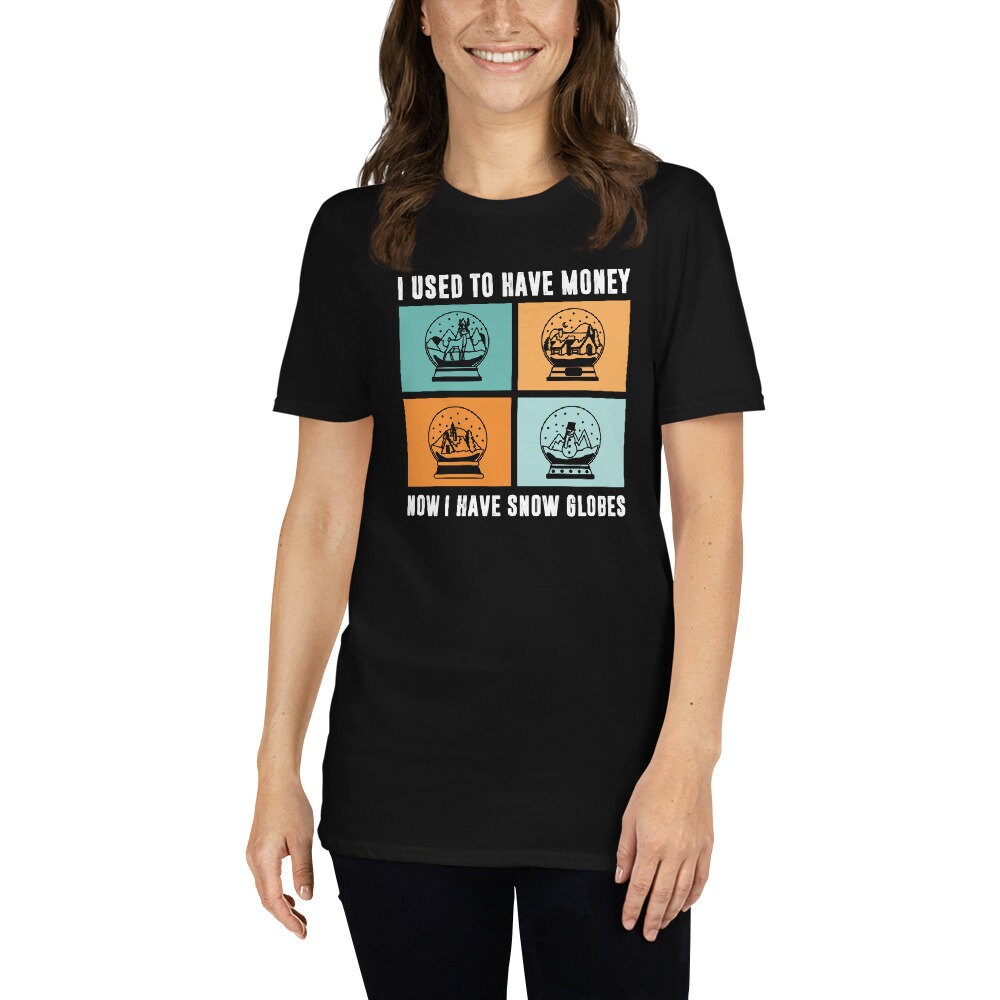 Funny Snow Globe Collector T-Shirt | Charming Tee for Snow Globe Aficionados & Memorabilia Fans, Winter Wonderland Enthusiast Gift, Unisex