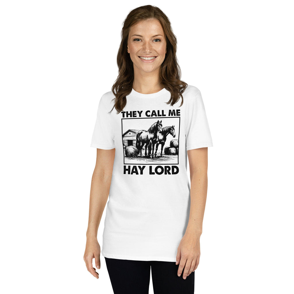 Horse Lover & Owner T-Shirt | They Call My Hay Lord, Gift for Horse Enthusiasts, Equestrian Tee, Unisex