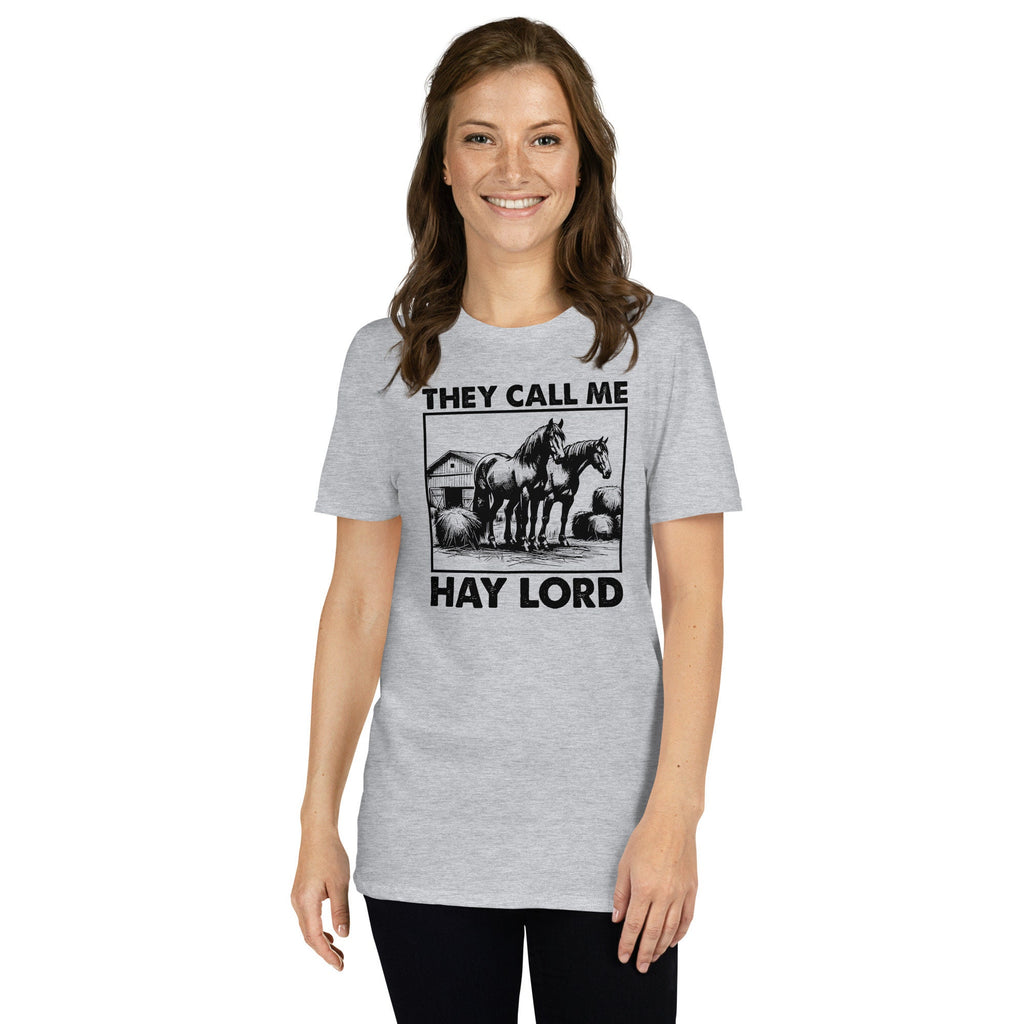 Horse Lover & Owner T-Shirt | They Call My Hay Lord, Gift for Horse Enthusiasts, Equestrian Tee, Unisex